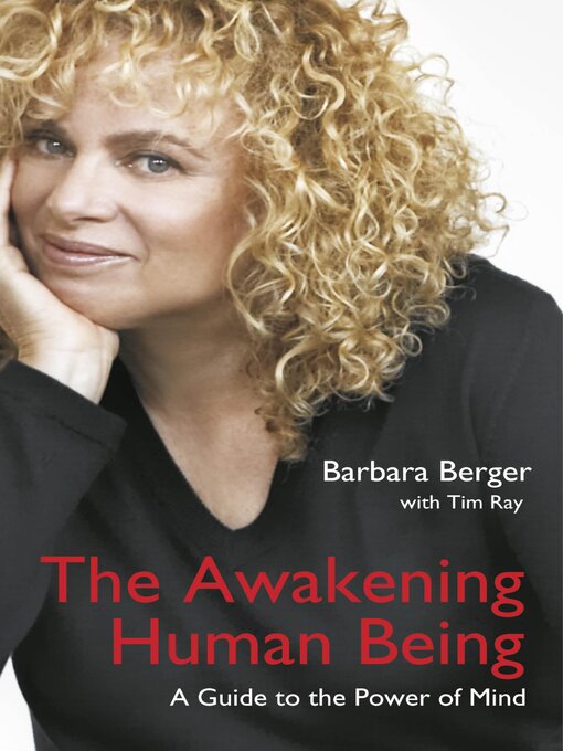 Title details for The Awakening Human Being by Barbara Berger - Available